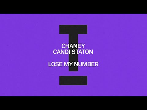 CHANEY, Candi Staton - Lose My Number [Tech House]