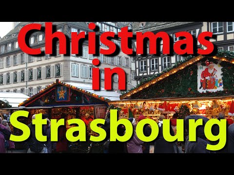 Christmas Market, Strasbourg, France, Capital of Christmas, one of Europe's oldest Christmas markets