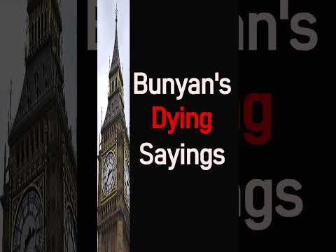 Bunyan's Dying Sayings #shorts #christianshorts #jesuschrist #puritans #puritan #reformedbaptist