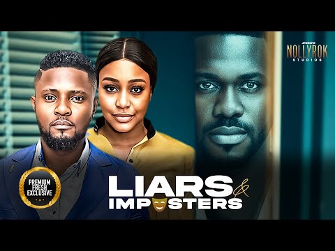 Liars And Impostors (Maurice Sam Uche Montana Deyemi) - Nigerian Movies | Latest Nigerian Movie 2025