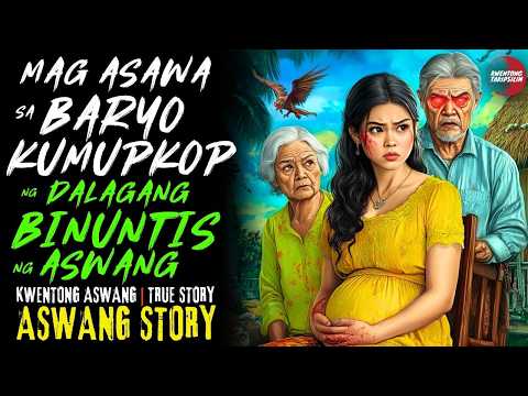 MAG ASAWANG KUMUPKOP NG DALAGANG BINUNTIS NG ASWANG | Kwentong Aswang | True Story