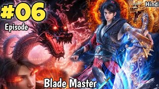 Supreme Blade Master Episode 06 Explained in Hindi || Animeoi