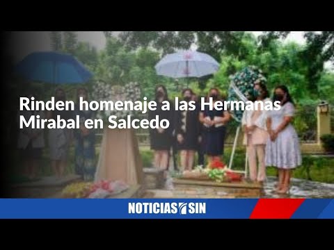 Rinden homenaje a las Hermanas Mirabal en Salcedo