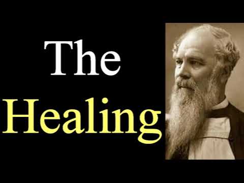 The Healing of a Boy with an Evil Spirit - Bishop J. C. Ryle  / Christian Audio Devotionals