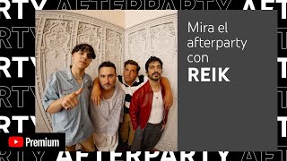 Reik, Xavi "La del Primer Puesto" Afterparty