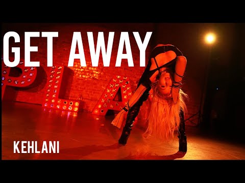 Get Away - Kehlani - Choreography by Marissa Heart - Heartbreak Heels