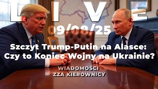 🔴09/08/25 NA ŻYWO:Andy Choinski | Szczyt Trump-Putin na Alasce: Czy to Koniec Wojny na Ukrainie?”