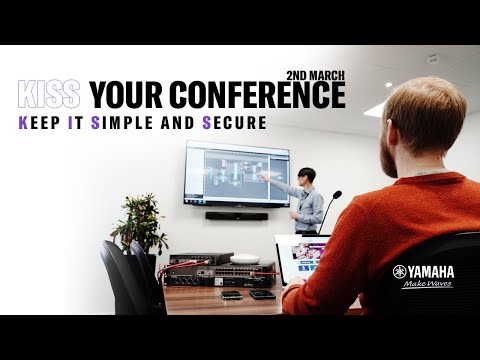 Yamaha Audioversity Webinar: KISS YOUR CONFERENCE