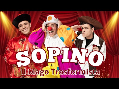 Sopino - Il Mago Trasformista