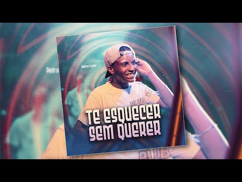 Pedrim Cantor - Te Esquecer Sem Querer (Arrocha)