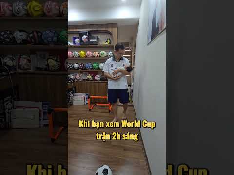 Khi bạn xem World Cup toàn trận 2h sáng 😭🤣 | Phat Freestyle