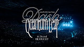 2025 PLAVE Asia Tour [DASH: Quantum Leap] in Seoul Highlight