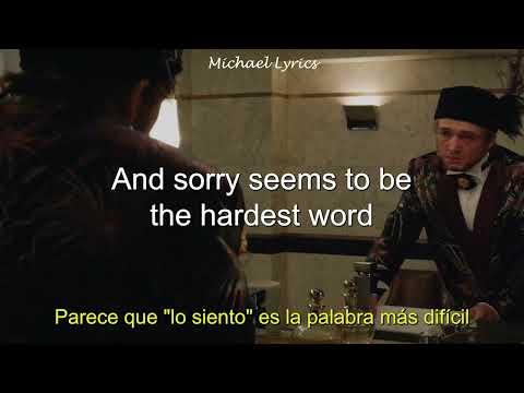 Taron Egerton - Sorry Seems To Be The Hardest Word | Lyrics/Letra | Subtitulado al Español