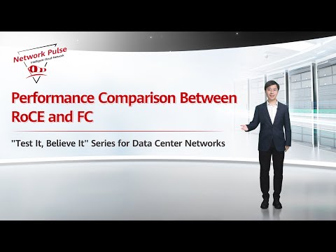 Performance Comparison Between RoCE and FC | Test It, Believe It Series for Data Center Networks