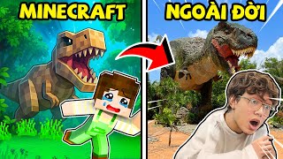 Sầu Riêng Lần Đầu Thấy KHỦNG LONG Trong Minecraft Vs Ngoài Đời Thật