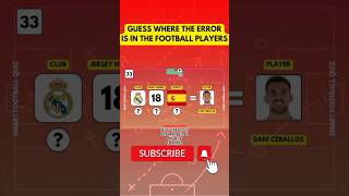 GUESS WHERE THE ERROR IS IN THE FOOTBALL PLAYERS | SMART FOOTBALL QUIZ 2025