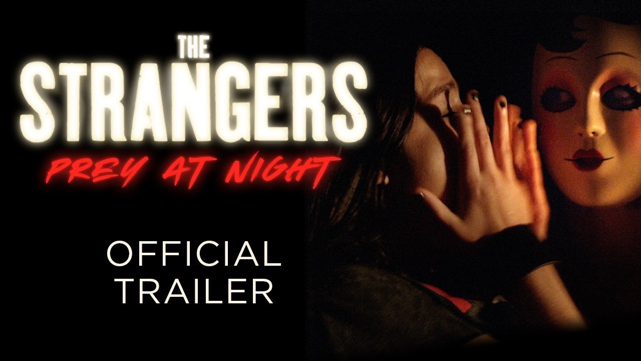 The Strangers: Prey at Night Trailerin pikkukuva