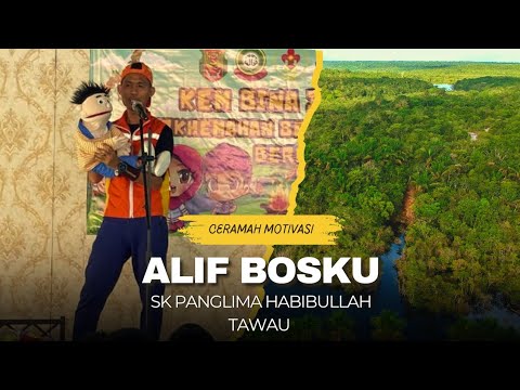 VLOG : CERAMAH MOTIVASI ALIF BOSKU DI SK PANGLIMA HABIBULLAH TAWAU