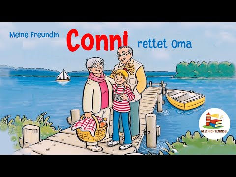 Conni rettet Oma ❤️ Geschichten zum Hören