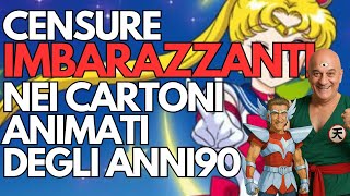 CENSURE IMBARAZZANTI NEI CARTONI ANIMATI ANNI 90