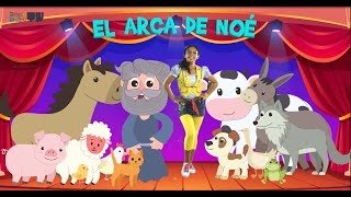 Canción Infantil - El Arca de Noe - Aprendiendo el Sonido de los Animales