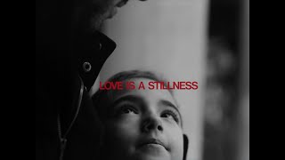 Sam Smith - Love Is A Stillness (Official Lyric Video)