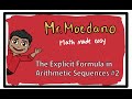 Understanding Recursive and Explicit Formulas