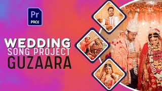 Wedding song Project for Premiere Pro | Guzaara- Baaghi 4 |Mantra Wedding Projects  #weddingproject