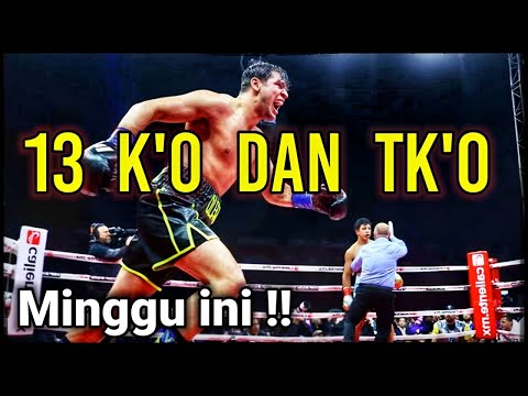 Saling menjatuhkan 🥊🥊 13 KO DAN TKO PERTANDINGAN MINGGU INI