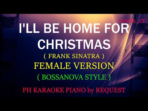 I’LL BE HOME FOR CHRISTMAS ( FEMALE VERSION ) ( FRANK SINATRA ) ( SWING JAZZ VERSION )