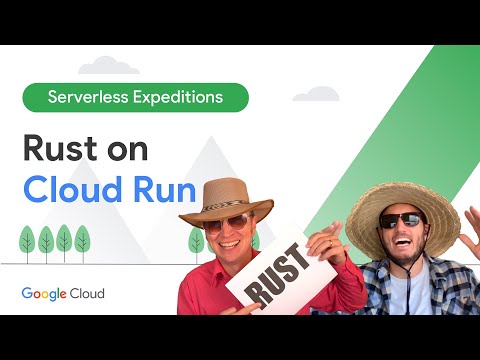 Rust on Cloud Run