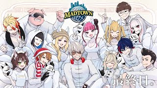 【MADTOWN】最終日。全力で今を楽しもう。【#あまかみらいぶ】