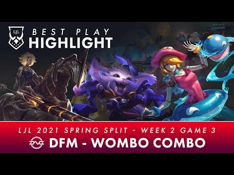 THE LJL BEST PLAY HIGHLIGHT｜DFM WOMBO COMBO