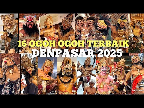 16 OGOH OGOH TERBAIK DENPASAR 2025