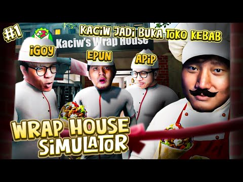 KACIW BUKA TOKO KEBAB - Wrap House Simulator Indonesia #1
