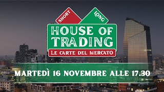 House of Trading: oggi la sfida tra Picone e D'Ambra