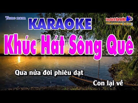 Khúc Hát Sông Quê Karaoke – Nhạc Sống Tùng Bách