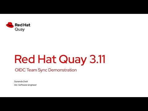 Red Hat Quay 3.11 OIDC team sync demo