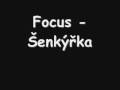 Focus - Šenkýřka Obrázok autora