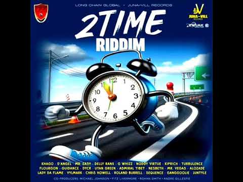 2 times Riddim Mix Feat. Mr Vegas, Ginjah, Kiprich, Turbulence, Nesbeth, Admiral Tibet (July 2025)