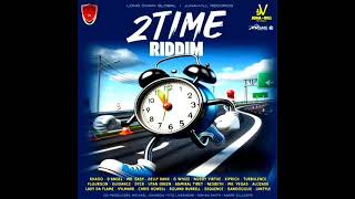 2 times Riddim Mix Feat. Mr Vegas, Ginjah, Kiprich, Turbulence, Nesbeth, Admiral Tibet (July 2025)