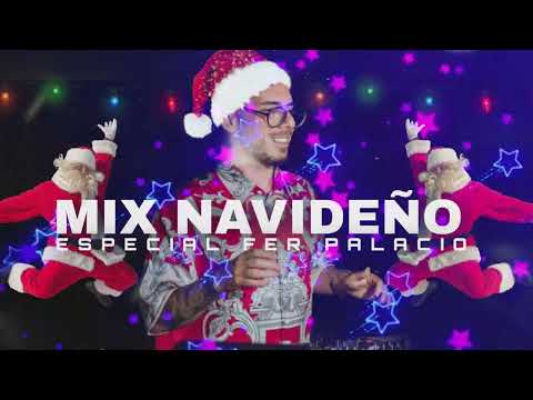 FELIZ NAVIDAD 🎅🏻 ENGANCHADO FER PALACIO REMIX LO MAS ESCUCHADO 2024 🎉 ALTA PREVIA y CACHENGUE