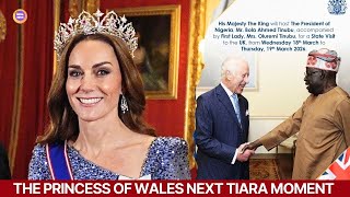 Next Tiara Moment Is Coming!Princess Catherine Set to SHINE in Historic Nigeria State Visit