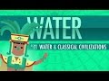 Crash Course World History: Water and Civilizations