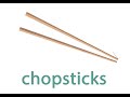 Understanding Chopsticks