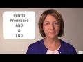 Pronunciation of 'and' and 'end'
