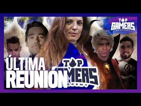 LAS ÚLTIMAS REUNIONES de EQUIPOS | TOP GAMERS ACADEMY