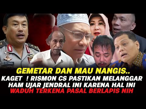 KAGET ❗‼ Rismon CS pastikan Melanggar HAM ujar Jendral ini Karena Hal ini