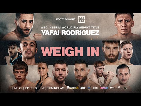 Galal Yafai vs Francisco Rodriguez *live* Weigh In | Matchroom Boxing