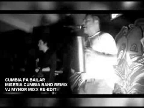 Cumbia Pa Bailar Remix de Los Miseria Cumbia Band Letra y Video